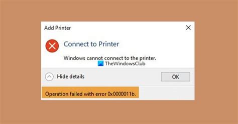 Windows cannot connect Printer, Operation failed error 0x0000011b