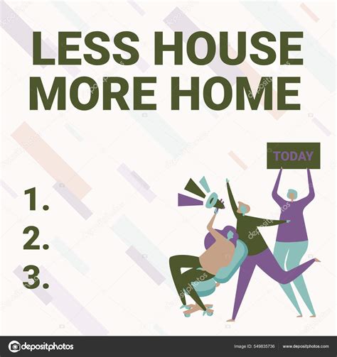 Conceptual caption Less House More Home. Internet Concept small family