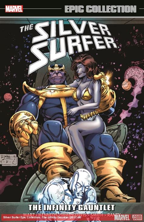 Silver Surfer Epic Collection The Infinity Gauntlet Tpb Trade