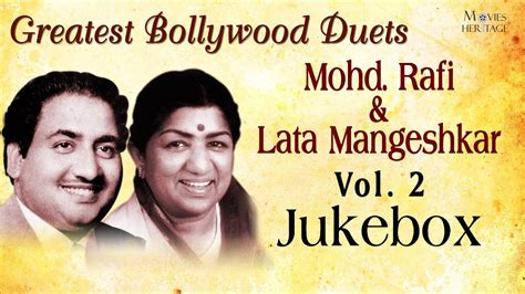 Greatest Bollywood Duets Of Mohd Rafi Lata Mangeshkar Vol Old