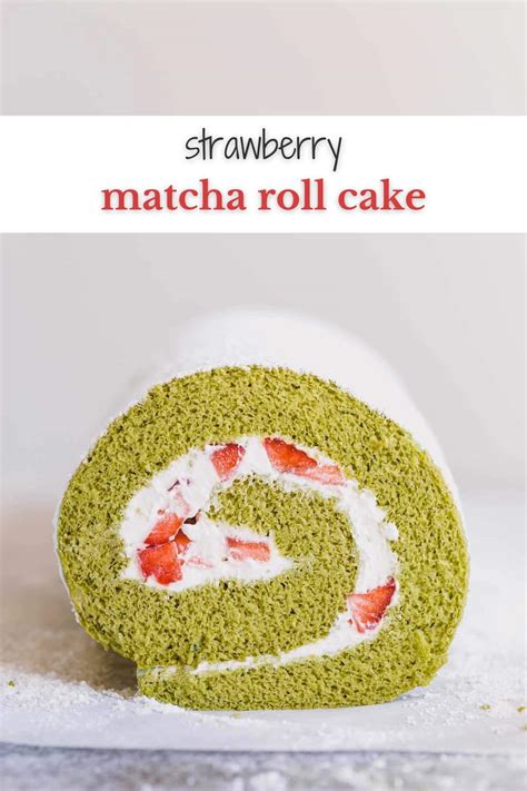 Strawberry Matcha Roll Cake Sweet And Savory