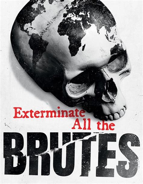 Exterminate All The Brutes The Edith Lando Virtual Learning Centre