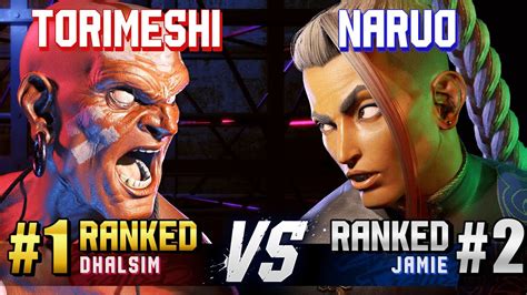 Sf Torimeshi Ranked Dhalsim Vs Naruo Ranked Jamie High Level