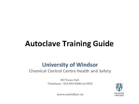 Autoclave Training Guide University Of Windsor Chemical Control