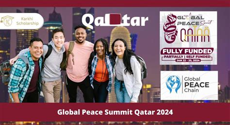 Global Peace Summit Qatar 2024 – Fully Funded | Apply Now - Scholarships