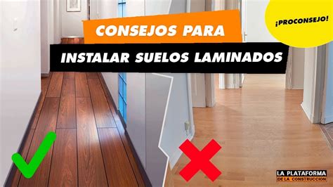 Instalar Suelo Laminado Proconsejo Lpc Youtube