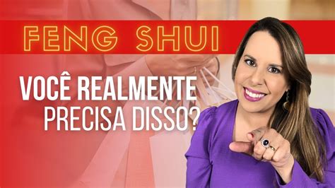 FENG SHUI l Você realmente precisa disso YouTube