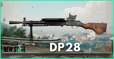 PUBG: New State Best DP-28 Attachments Build - zilliongamer