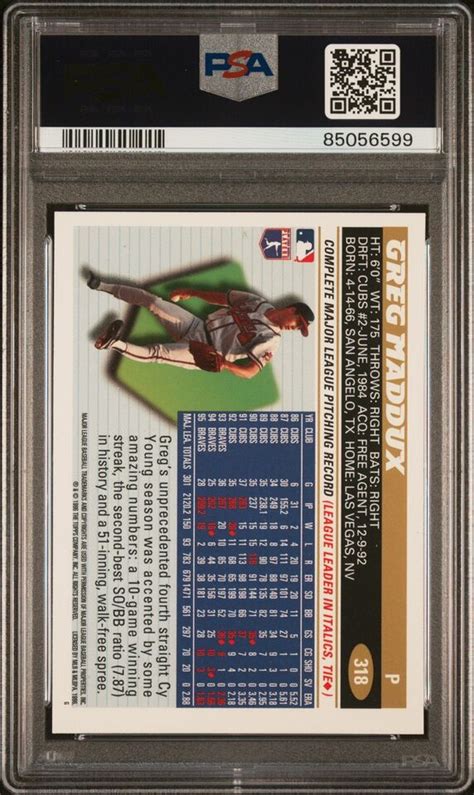 1996 Topps Greg Maddux 318 PSA 9 MINT LOW POP Braves HOF EBay