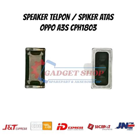 SPEAKER TELEPON SPEAKER ATAS OPPO A3S CPH1803 ORIGINAL Lazada Indonesia