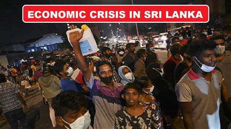 Why Is Sri Lanka Facing Its Worst Economic Crisis Check Reasons