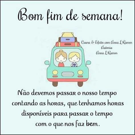 Pin De 𝑭𝒂́𝒕𝒊𝒎𝒂 𝑭𝒓𝒂𝒈𝒂 Em Bom Dia Feliz Fim De Semana Bom Fim De