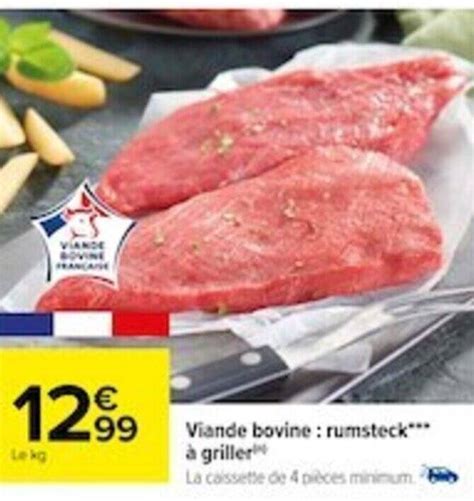 Promo Viande bovine rumsteck à griller chez Carrefour