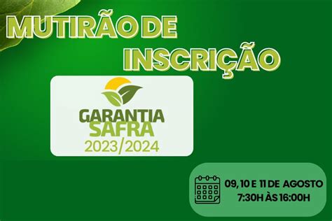 Inicia Nesta Quarta Feira Dia O Mutir O De Inscri O Do Garantia