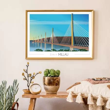 Affiche Du Viaduc De Millau Foliove