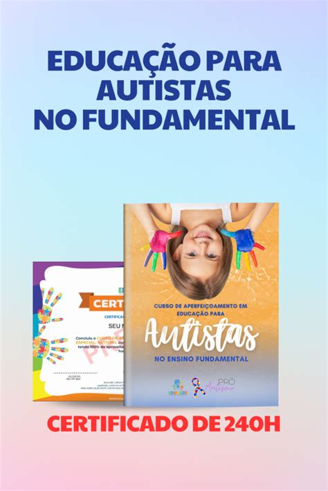 Aperfei Oamento Em Educa O Para Autistas No Ensino Fundamental