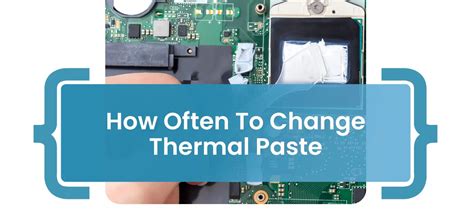 How Often Should You Change Thermal Paste On CPU Robots Net