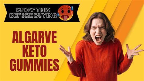 Algarve Keto Gummies Scam Scam Alert Dont Buy This