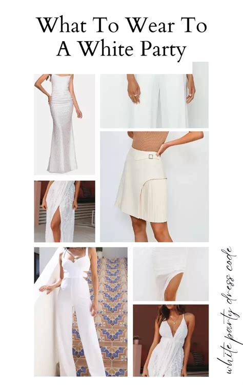 What To Wear To A White Party SLAY The White Party Dress Code