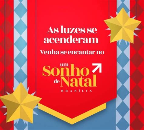 Um Sonho De Natal Bras Lia Programa O Completa Portal Samambaia