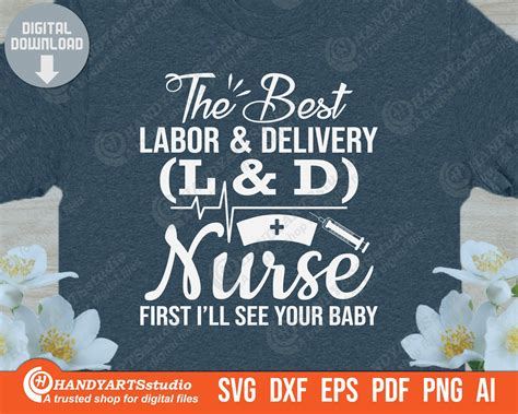 Labor And Delivery Nurse Svg Cutting File L And D Nurse Life Etsy