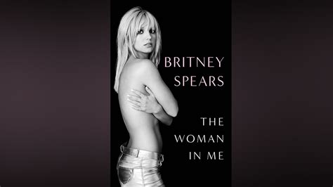 Britney Spears Releases The Woman In Me What To Know About The Buzzy