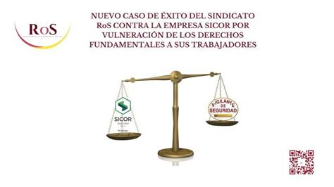 Nuevo Caso De Xito Del Sindicato Ros Contra La Empresa Sicor Por