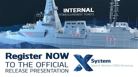 X System Naval Maritime CBRN Monitoring Presentation REGISTER NOW