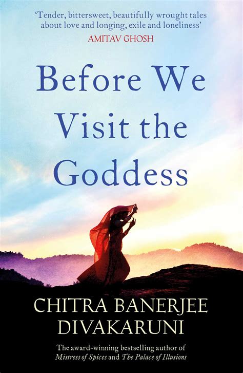 Before We Visit the Goddess | Book by Chitra Banerjee Divakaruni ...