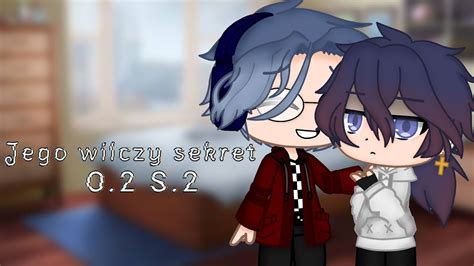 Jego Wilczy Sekret O 2 S 2 Gay Love Story Gacha Club PL YouTube