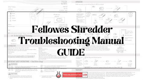 Fellowes Shredder Troubleshooting Manual: Troubleshooting Guide