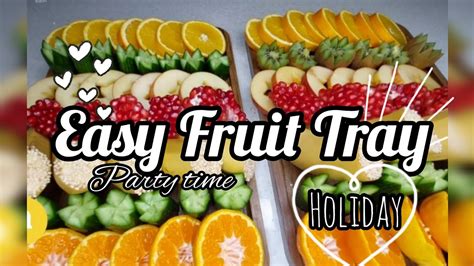 Easy Fruit Tray Ll Holiday And Party Time🎅 Youtube