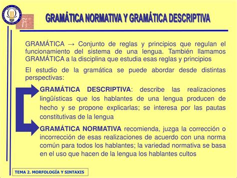 Ppt Introducción Gramática Descriptiva Y Gramática Normativa