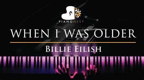 Billie Eilish When I Was Older Piano Karaoke Sing Along Cover