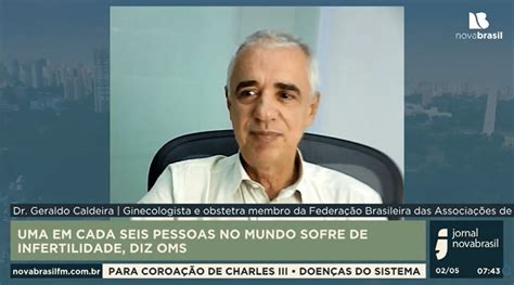 Uma Em Cada Seis Pessoas Do Mundo Sofre De Infertilidade E Dr Geraldo