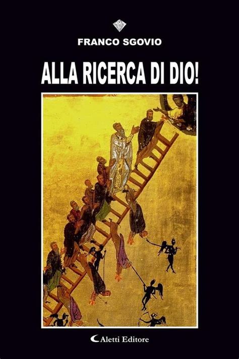 Alla Ricerca Di Dio Ebook Franco Sgovio 9788859182795 Boeken