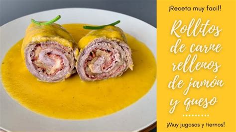 Deliciosos rollitos de carne receta fácil y sabrosa Actualizado