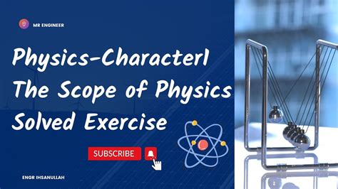 Physics 11 Solved Exercise Chapter 1 The Scope Of Physics Solved Numericals 1 To 5 Youtube