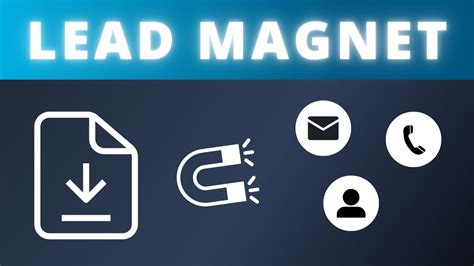 Qu Es Un Lead Magnet Y C Mo Funciona Formatos Ejemplos Youtube