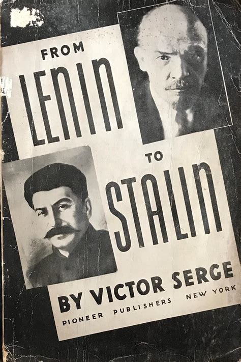 From Lenin To Stalin 1937 Victor Serge Ralph Manheim Translator