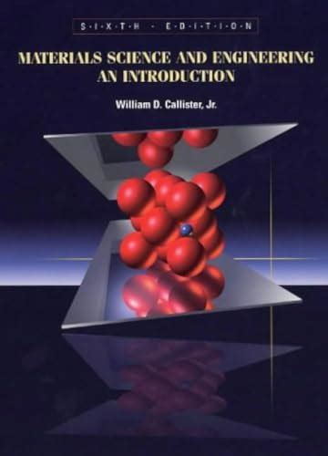 Materials Science And Engineering An Introduction Th Editi