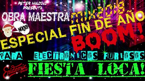 MIX MUSICA ELECTRONICA ESPECIAL FIN DE AÑO YouTube