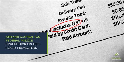 Ato And Australian Federal Police Crackdown On Gst Fraud Promoters