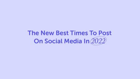 The Best Times To Post On Social Media In 2022 Infographic SMM