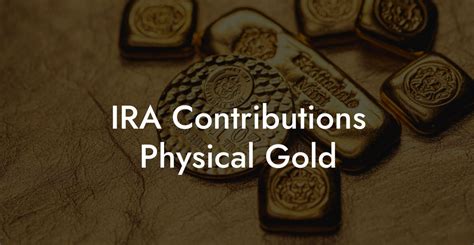 IRA Contributions Physical Gold Flik Eco