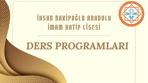 2024 2025 EĞİTİM ÖĞRETİM YILI 09 09 2024 TARİHLİ DERS PROGRAMI İhsan