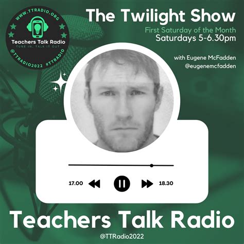 Teachers Talk Radio On Twitter Missed Todays Twilight Show With