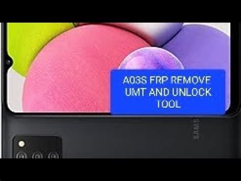 Samsung A S Frp Remove Umt And Unlock Tool Youtube