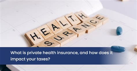 How Does Private Health Insurance Impact Taxes Zedplus