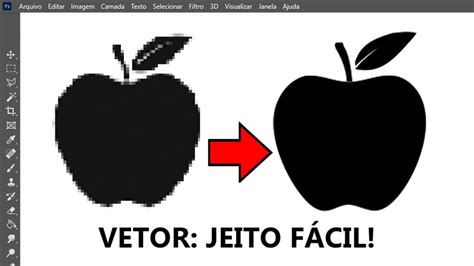 Como Vetorizar Uma Imagem No Photoshop